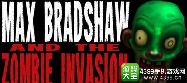 Max Bradshaw and the Zombie Invasion